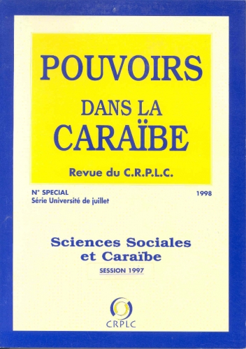 Pouvoirs dans la Caraïbe n°spécial