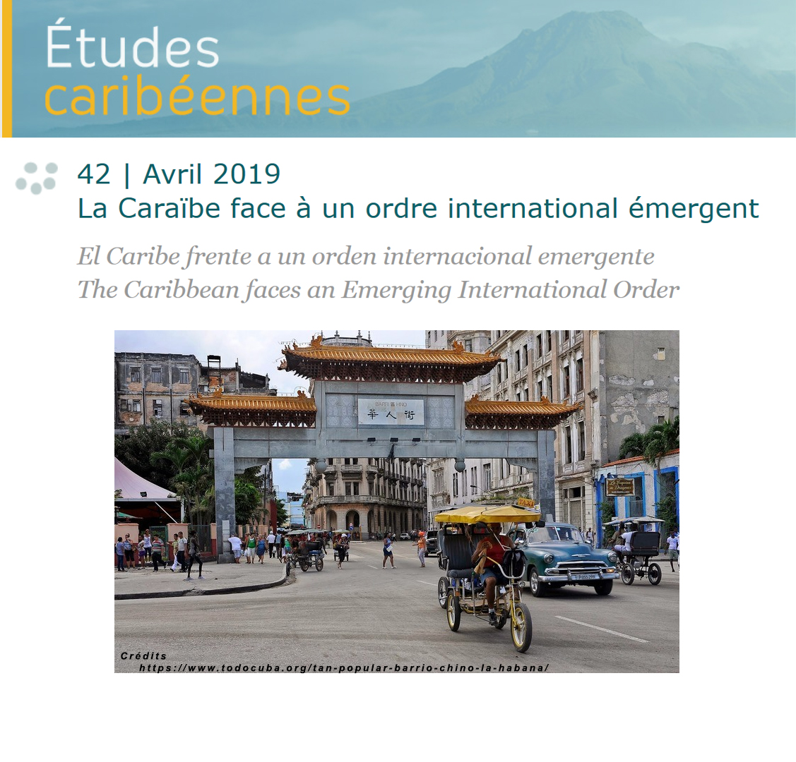 La Caraïbe face à un ordre international émergent – Études caribéennes N° 42
